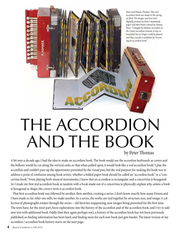 THE ACCORDION and the BOOK by Peter Thomas a Bit Over a Decade Ago, I Had the Idea to Make an Accordion Book