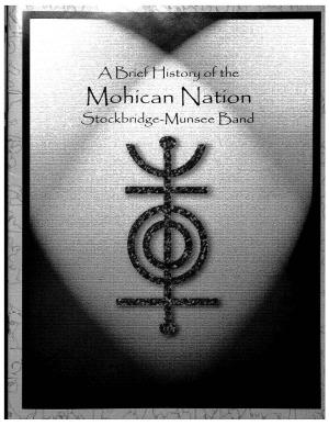A-Brief-History-Of-The-Mohican-Nation
