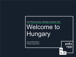 01-00C Welcome to Hungary – Paks
