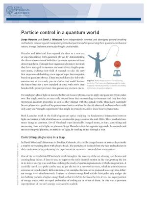 Particle Control in a Quantum World