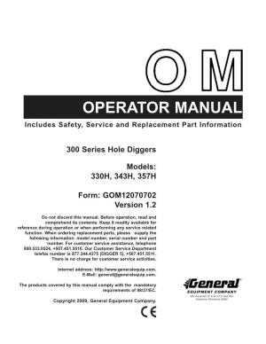 300 Series Two Man Hole Diggers Operator Manuals