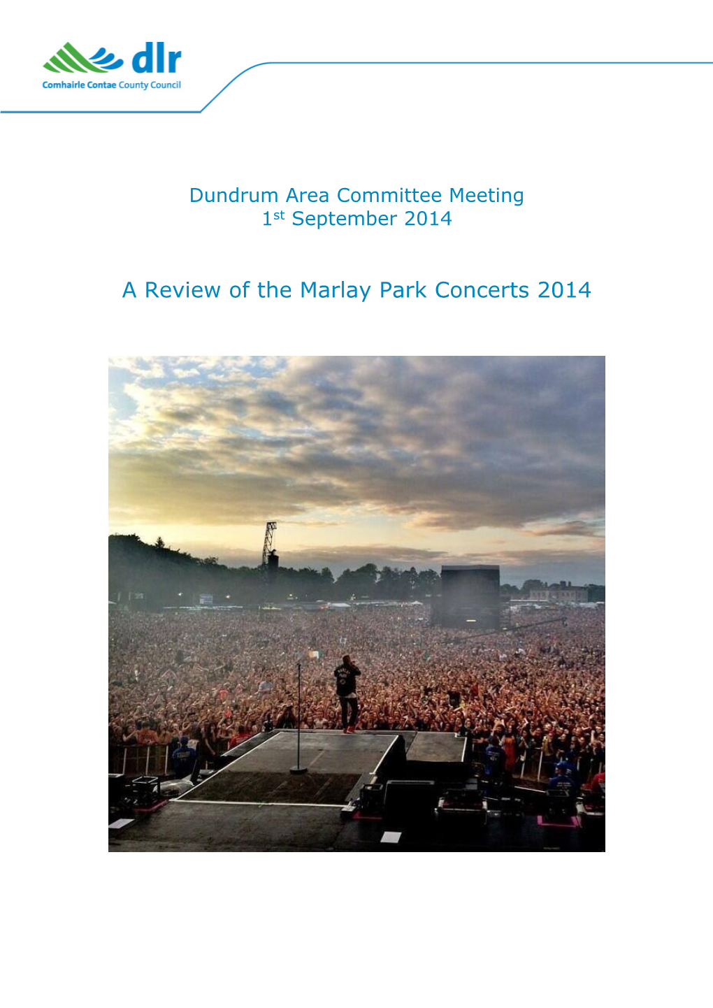 A Review of the Marlay Park Concerts 2014 Introduction