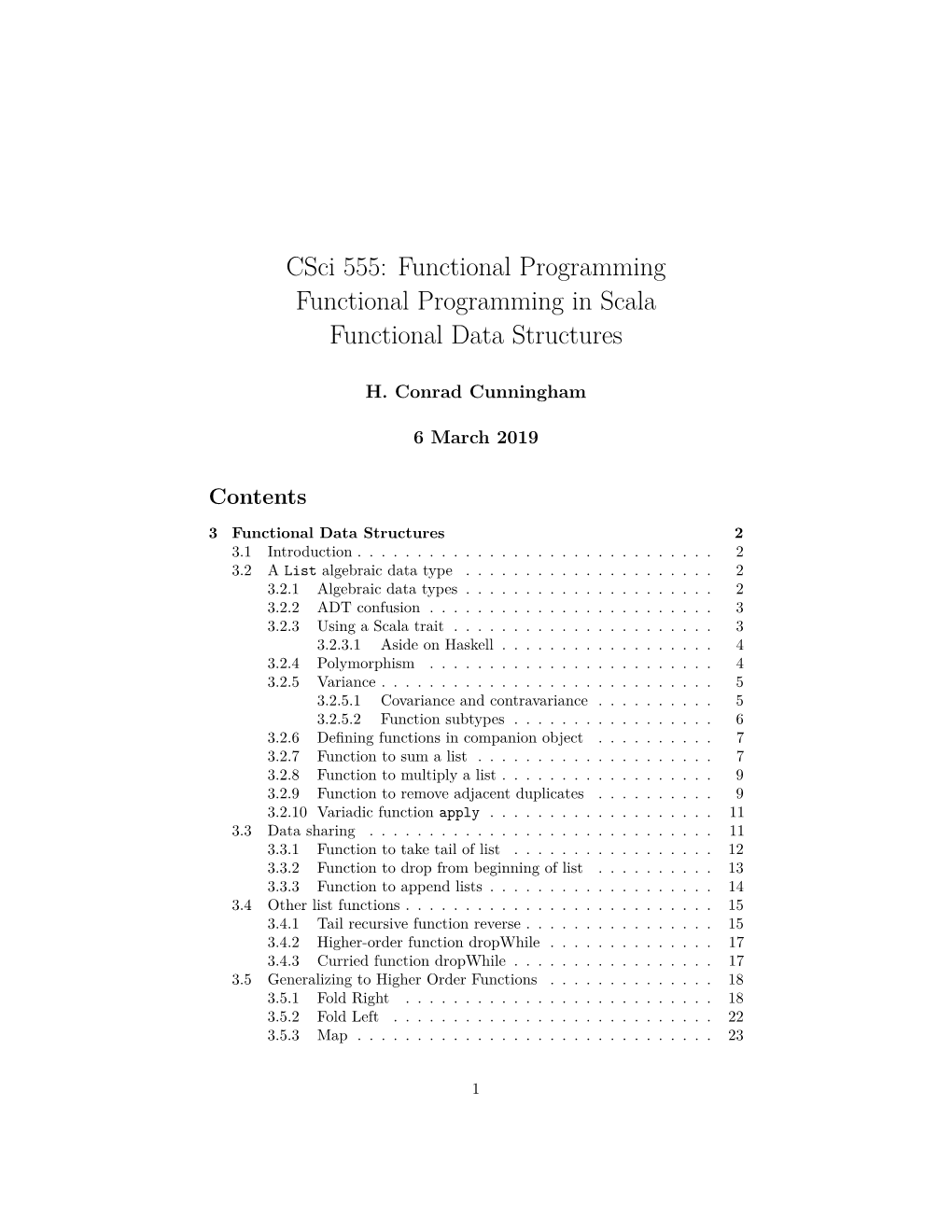 Csci 555: Functional Programming Functional Programming in Scala Functional Data Structures