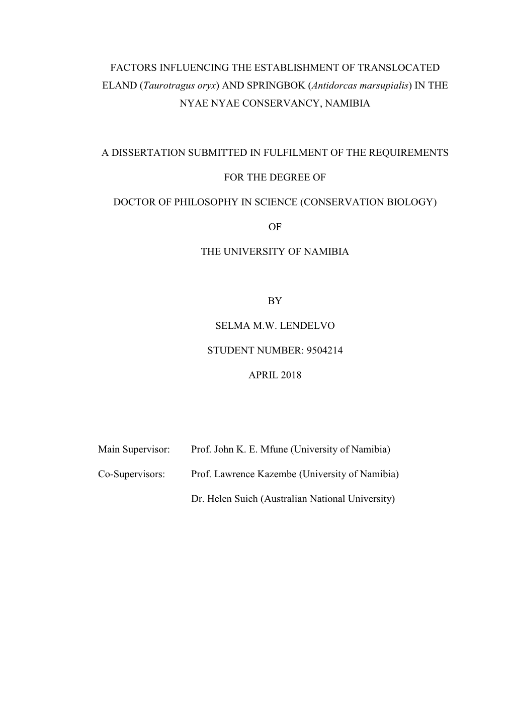 Factors Influencing the Establishment of Translocated Eland and Springbok in the Nyae Nyae Conservancy.Pdf