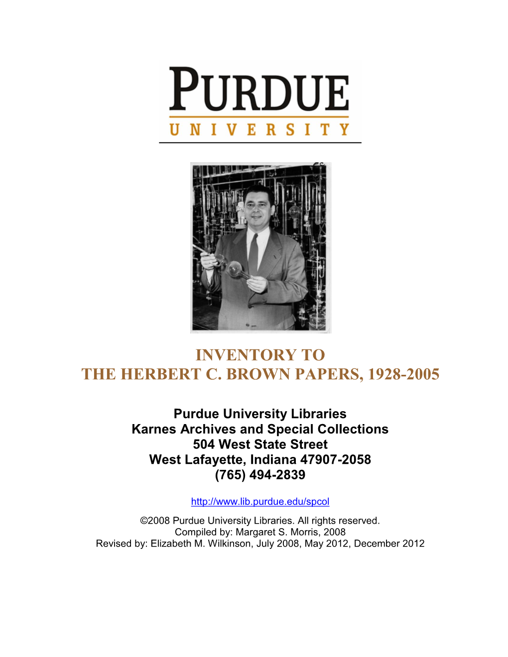 Inventory to the Herbert C. Brown Papers, 1928-2005