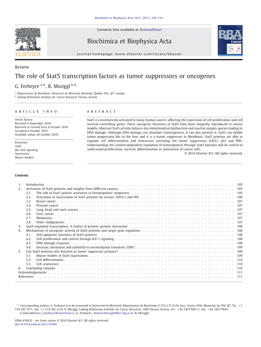 The Role of Stat5 Transcription Factors As Tumor Suppressors Or Oncogenes