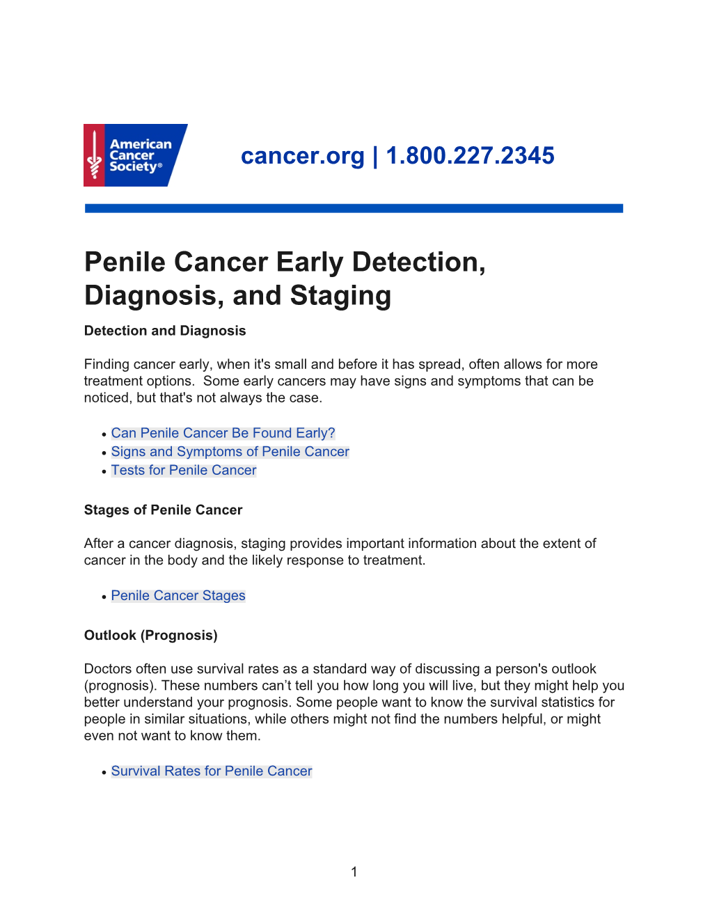 Penile Cancer Early Detection, Diagnosis, and Staging Detection and Diagnosis