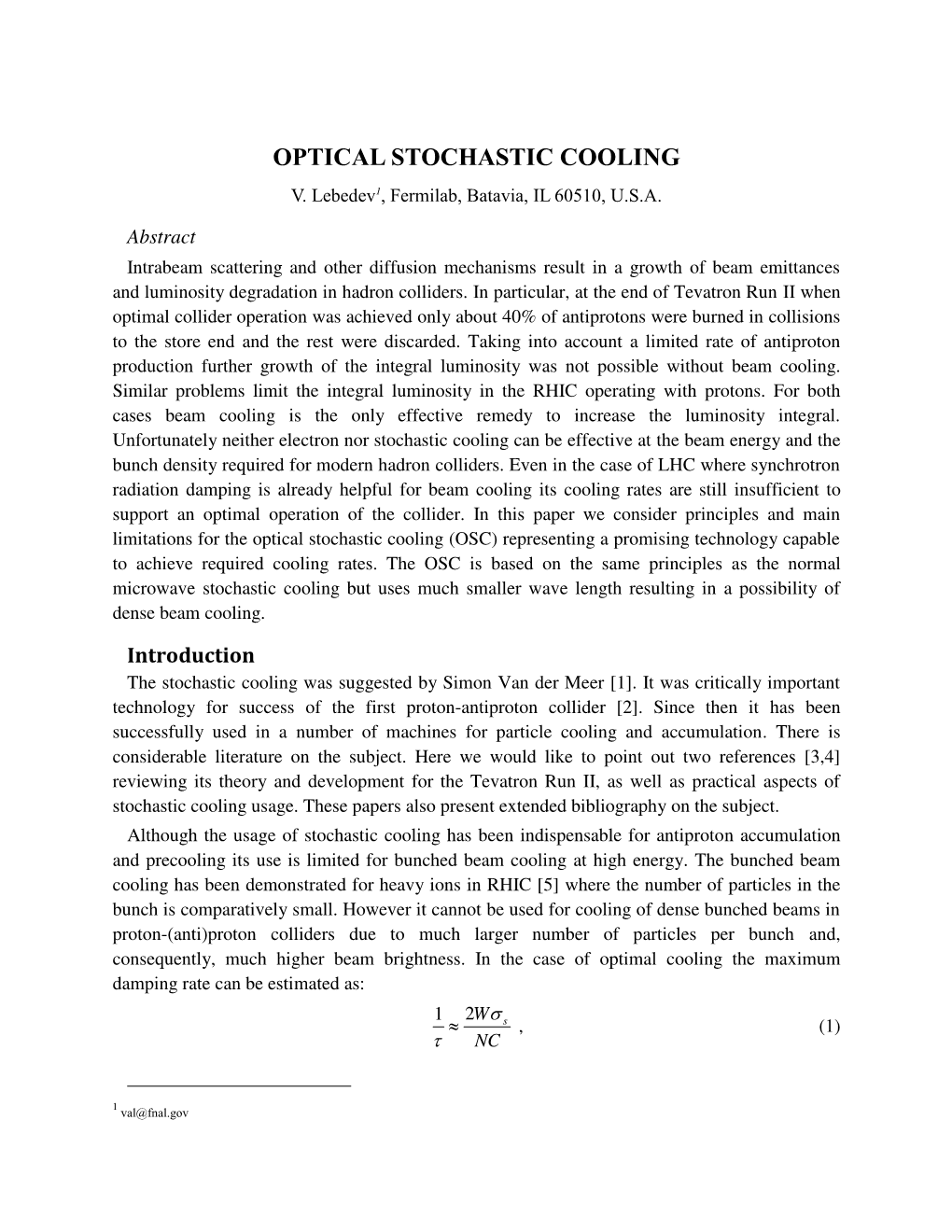 Optical Stochastic Cooling V