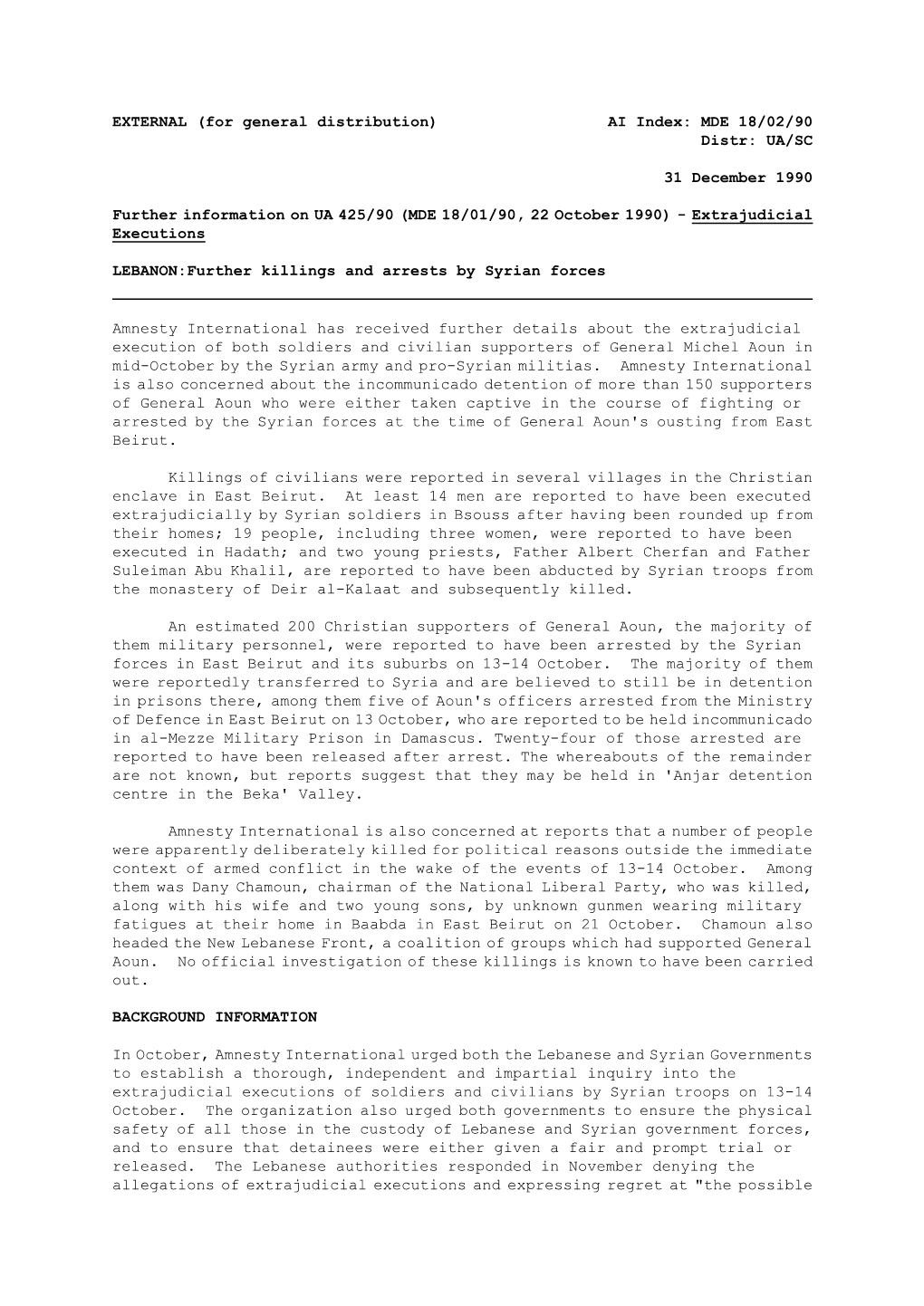 EXTERNAL (For General Distribution) AI Index: MDE 18/02/90 Distr: UA/SC