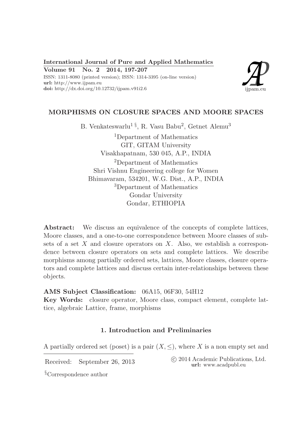 Morphisms on Closure Spaces and Moore Spaces B