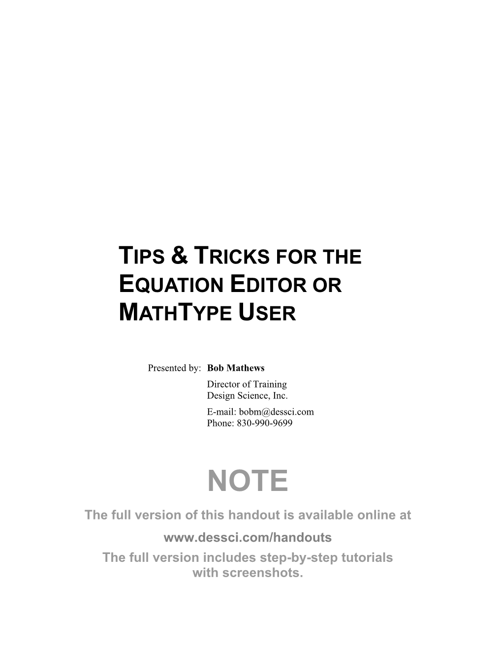 Tips & Tricks for the Equation Editor Or Mathtype User