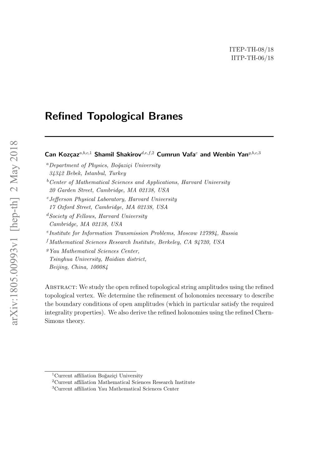 Refined Topological Branes Arxiv:1805.00993V1 [Hep-Th] 2 May 2018