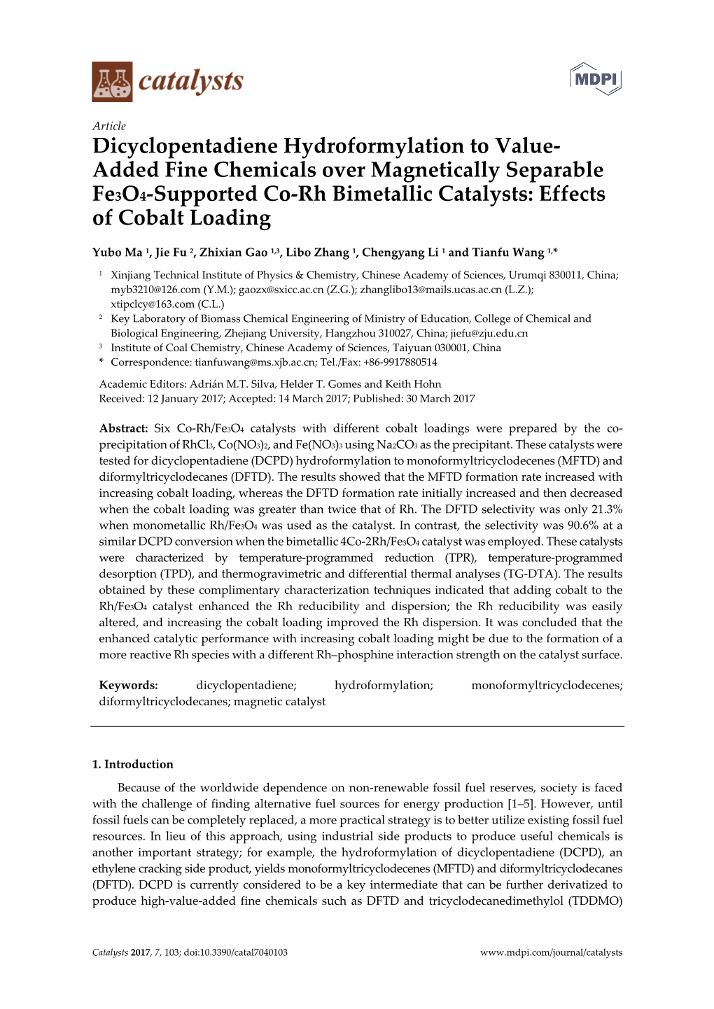 Dicyclopentadiene Hydroformylation to Value- Added Fine Chemicals Over Magnetically Separable Fe3o4-Supported Co-Rh Bimetallic Catalysts: Effects of Cobalt Loading