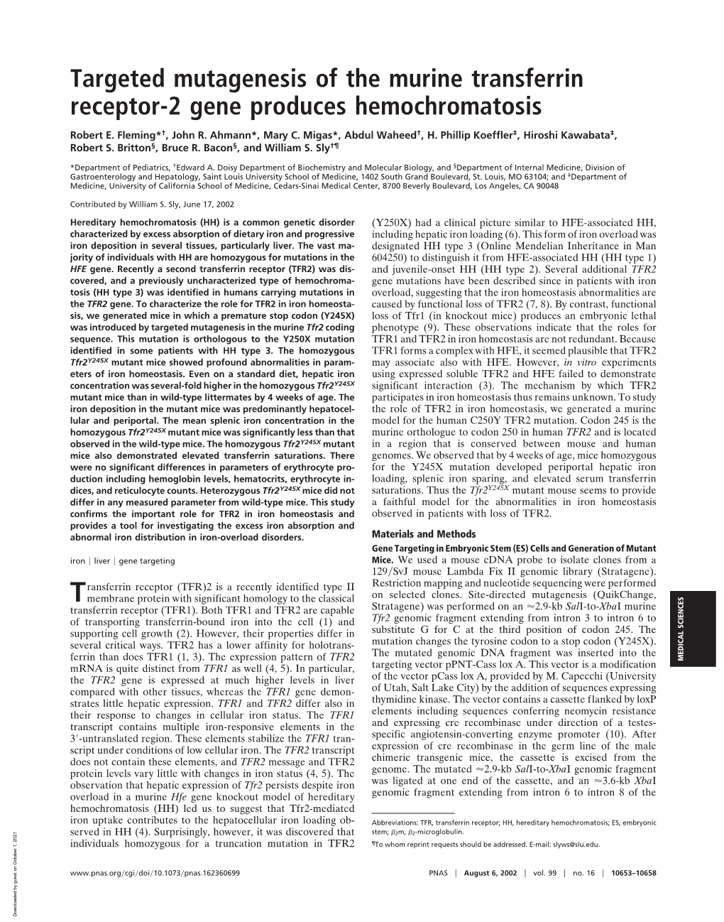 Targeted Mutagenesis of the Murine Transferrin Receptor-2 Gene Produces Hemochromatosis