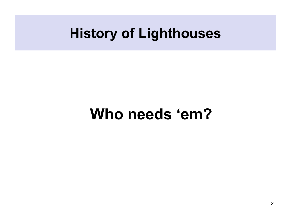 History of Lighthouses Powerpoint