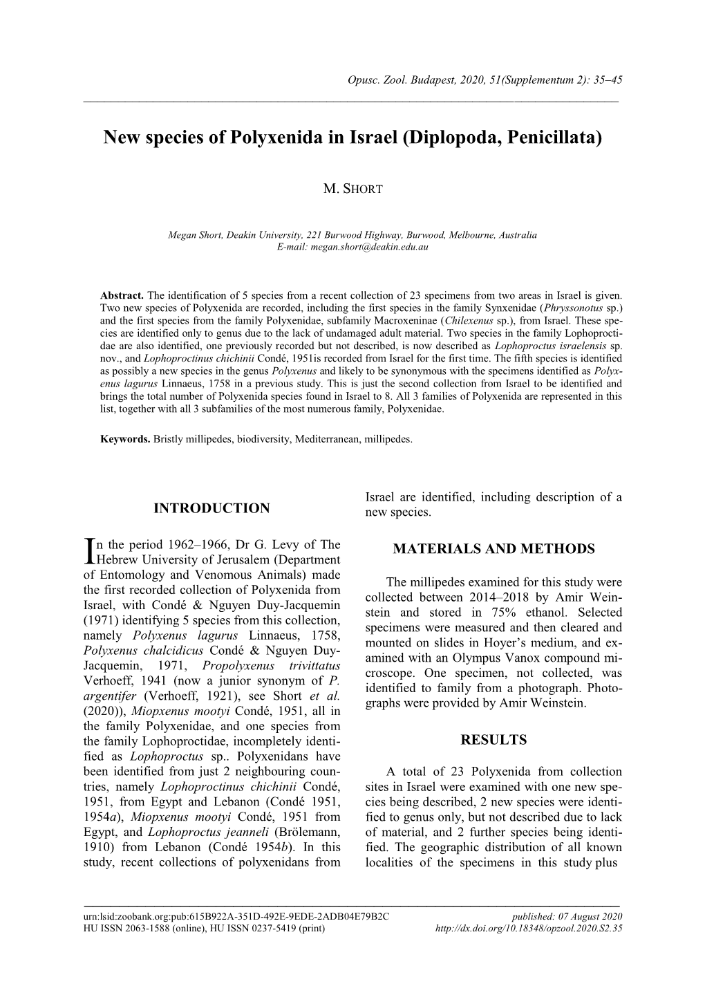 Short: New Species of Polyxenida in Israel ______Those Reported in Condé & Nguyen Duy- Abbreviations: ZMUC––Zoological Mu- Jacquemin (1971) Were Plotted (Fig