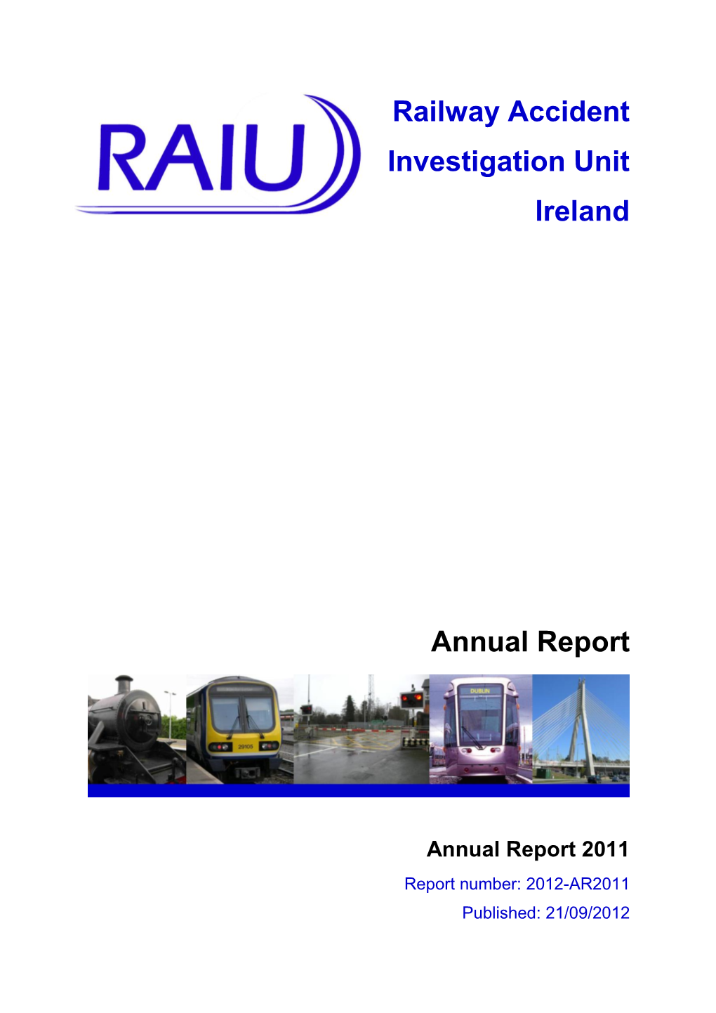 Railway Accident Investigation Unit Ireland Annual Report
