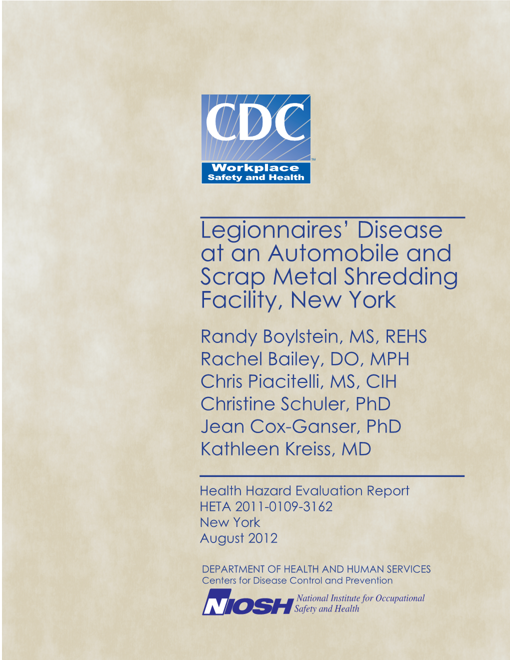 Legionnaires' Disease at an Automobile and Scrap Metal Shredding Facility, New York