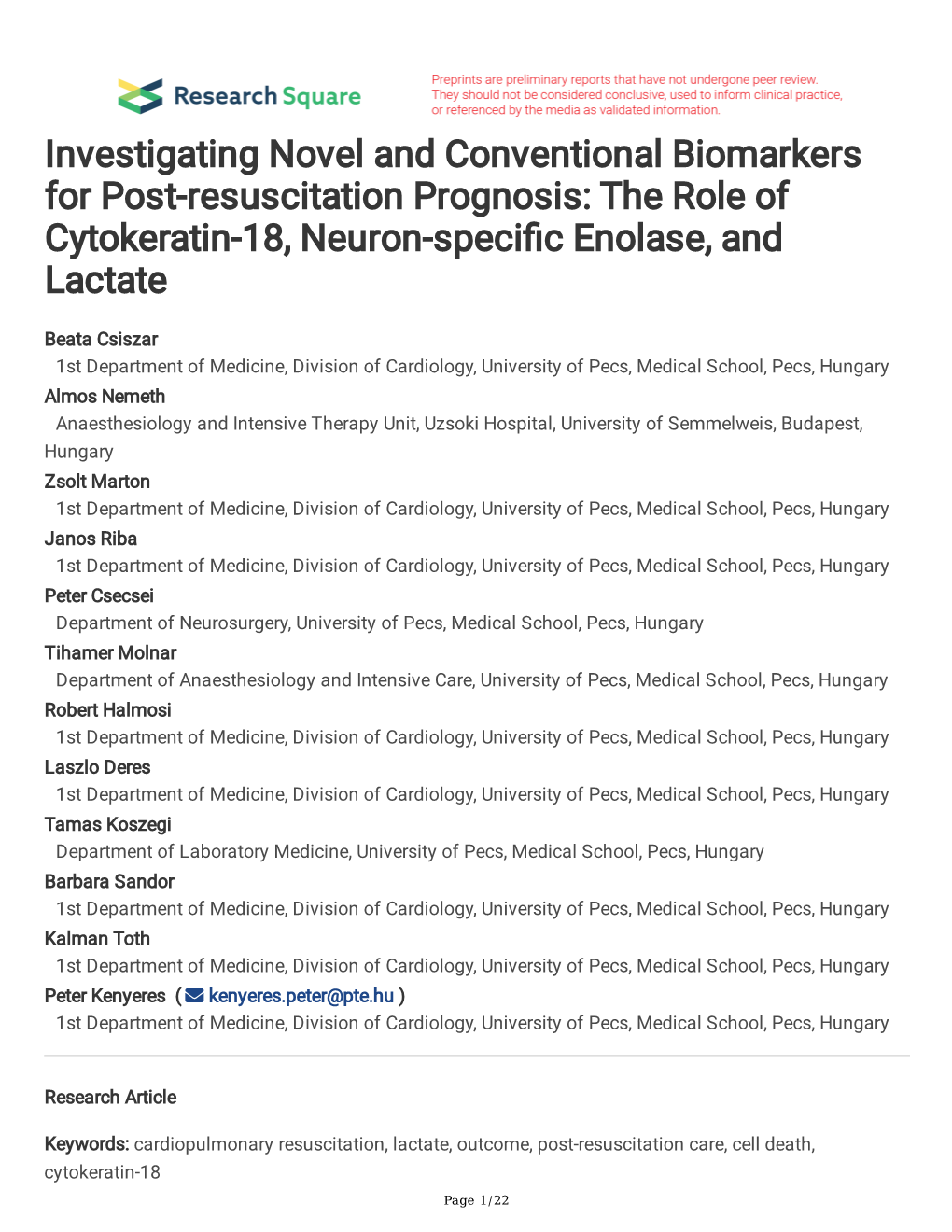 Investigating Novel and Conventional Biomarkers for Post-Resuscitation Prognosis: the Role of Cytokeratin-18, Neuron-Specifc Enolase, and Lactate