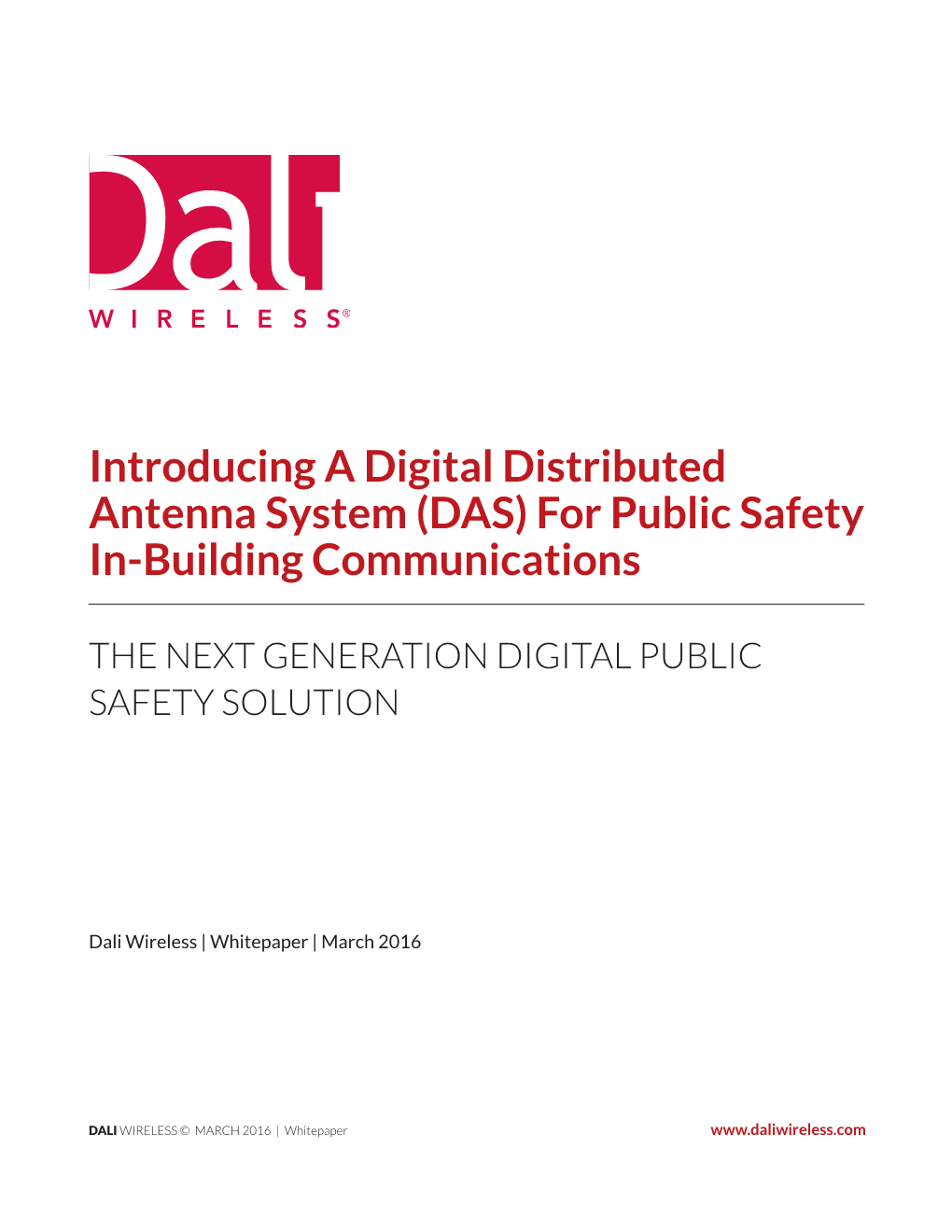 Introducing a Digital Distributed Antenna System (DAS) for Public Safety In-Building Communications