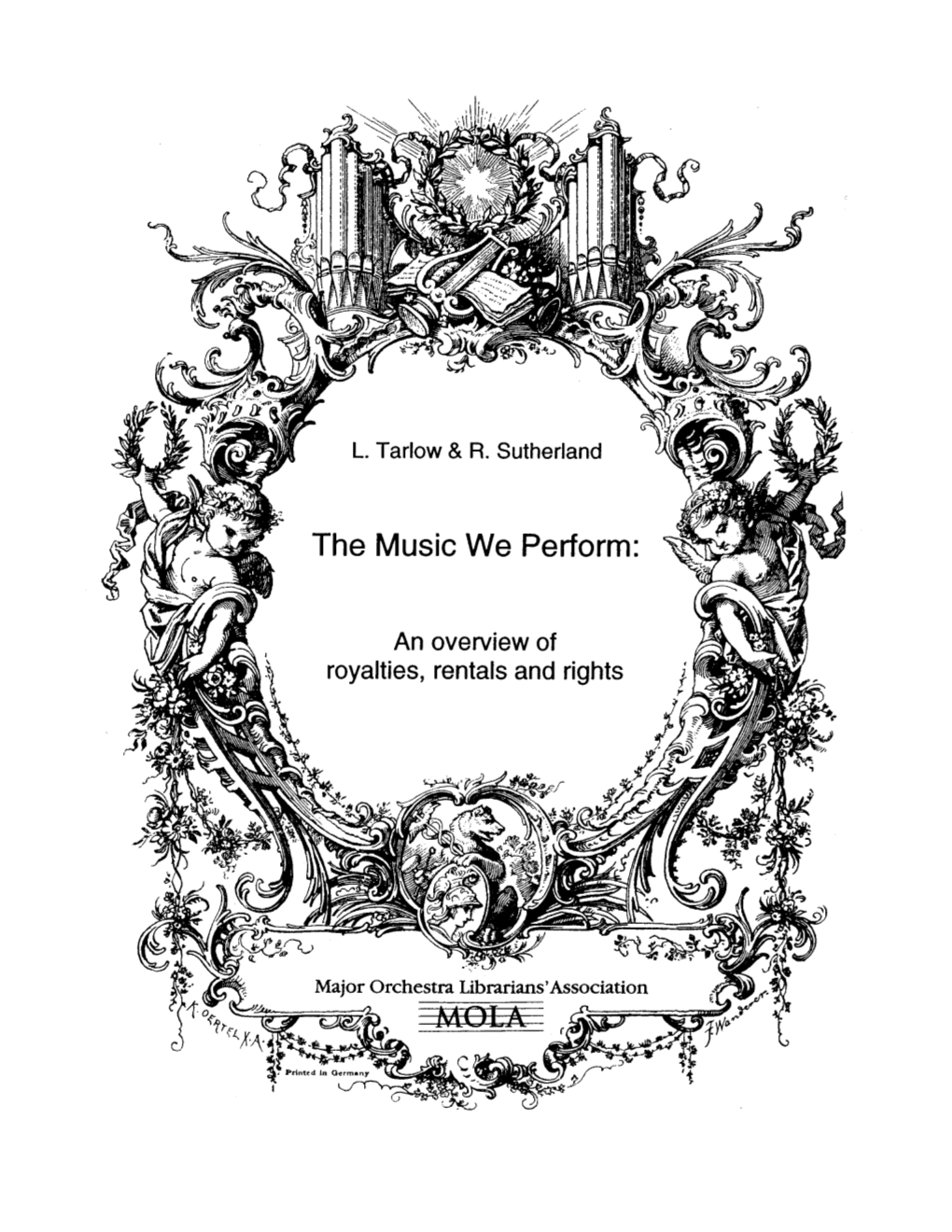 The Music We Perform: an Overview of Royalties, Rentals and Rights