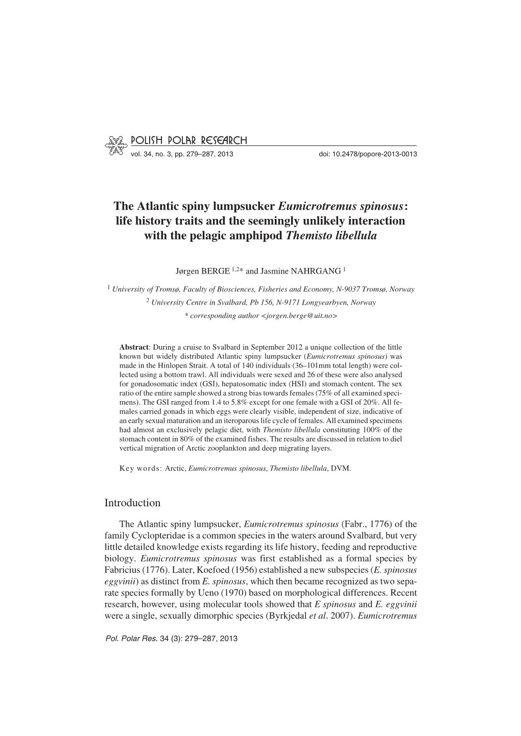 The Atlantic Spiny Lumpsucker Eumicrotremus Spinosus: Life History Traits and the Seemingly Unlikely Interaction with the Pelagic Amphipod Themisto Libellula