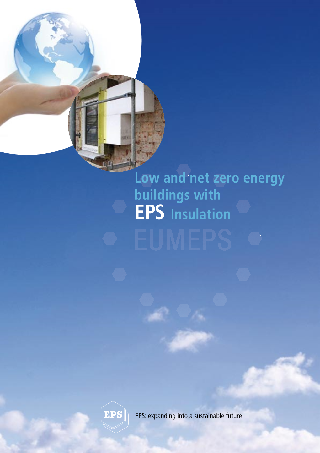 Low and Net Zero Energy Buildings with EPS Insulation