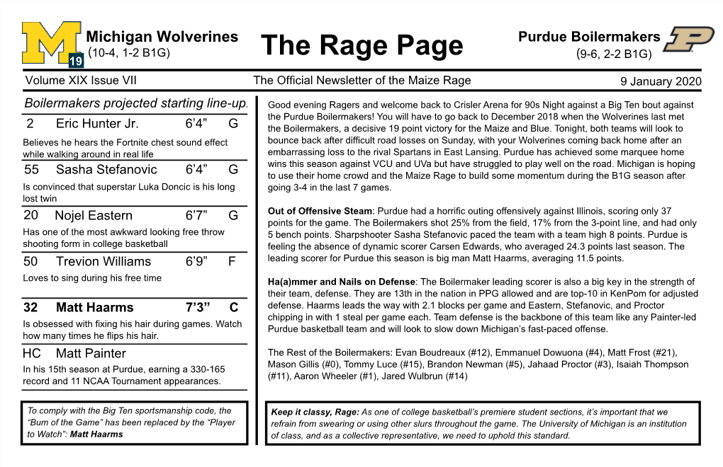 Purdue Boilermakers (10-4, 1-2 B1G) (9-6, 2-2 B1G) 19 the Rage Page Volume XIX Issue VII the Official Newsletter of the Maize Rage 9 January 2020