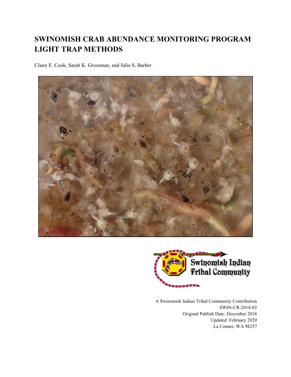 Swinomish Crab Abundance Monitoring Program: Light Trap