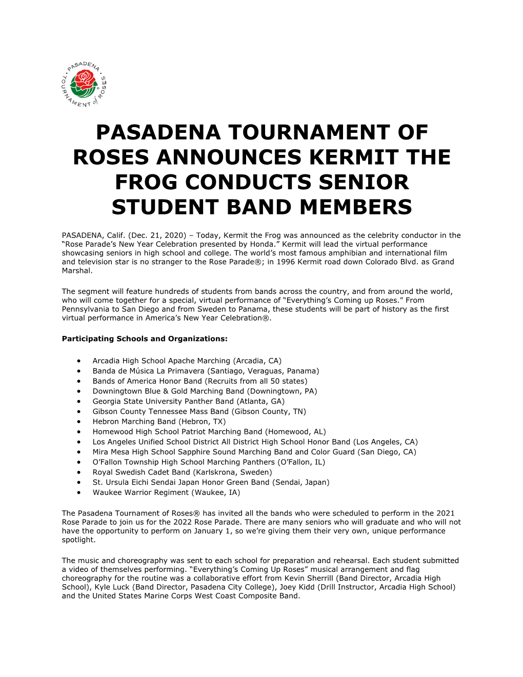 Pasadena Tournament of Roses Announces Kermit the Frog Conducts Senior Student Band Members