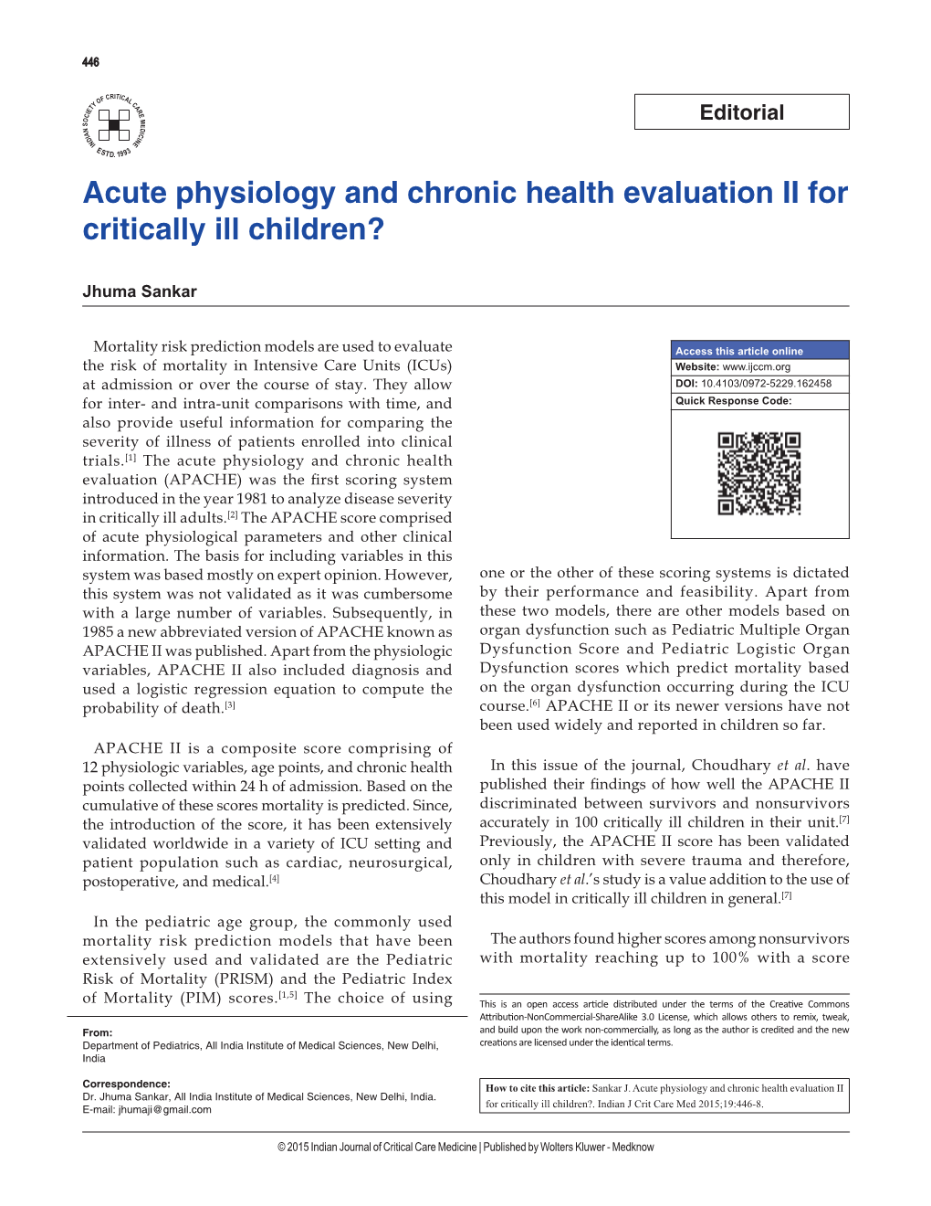 Acute Physiology and Chronic Health Evaluation II for Critically Ill Children?