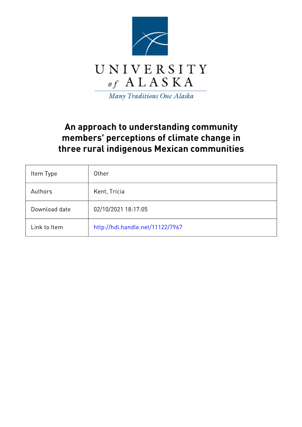 An Approach to Understanding Community Members' Perceptions of Climate Change in Three Rural Indigenous Mexican Communities