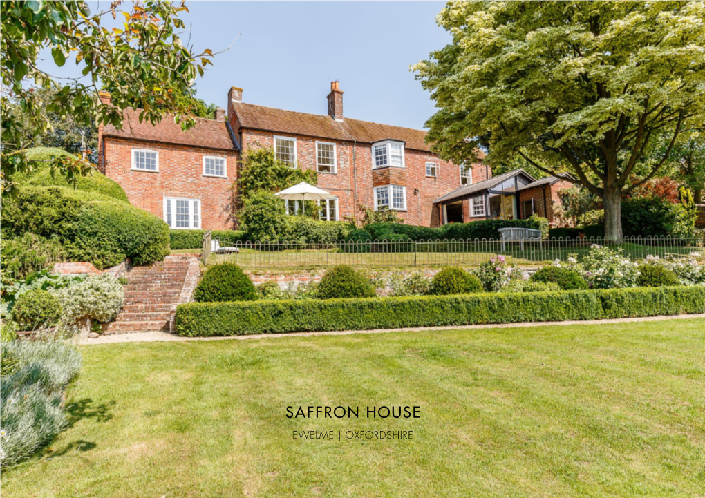 Saffron House Ewelme | Oxfordshire Saffron House Ewelme | Oxfordshire