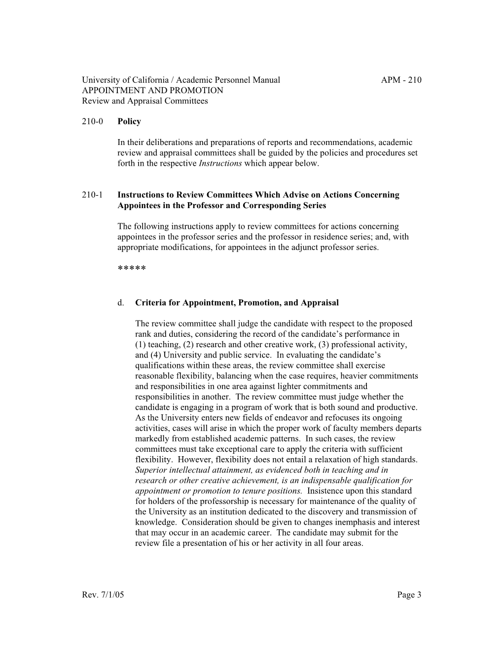 University of California / Academic Personnel Manual APM - 210 APPOINTMENT and PROMOTION Review and Appraisal Committees