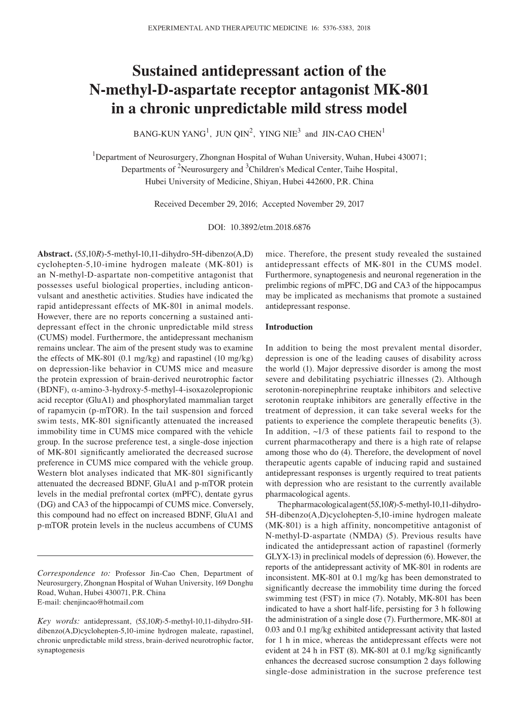 Sustained Antidepressant Action of the N‑Methyl‑D‑Aspartate Receptor Antagonist MK‑801 in a Chronic Unpredictable Mild Stress Model