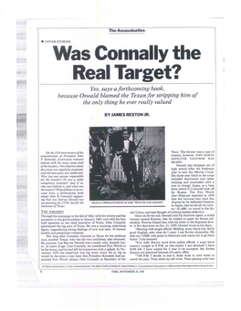 Was Connally the Real Target? Yes, Says a Forthcoming Book, Because Oswald Blamed the Texan for Stripping Him of the Only Thing He Ever Really Valued
