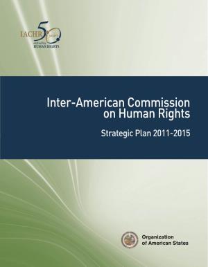 Inter-American Commission on Human Rights Strategic Plan 2011-2015