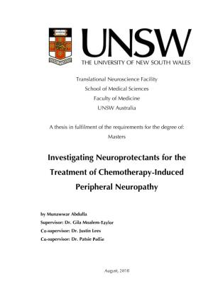 Investigating Neuroprotectants for the Treatment of Chemotherapy-Induced Peripheral Neuropathy