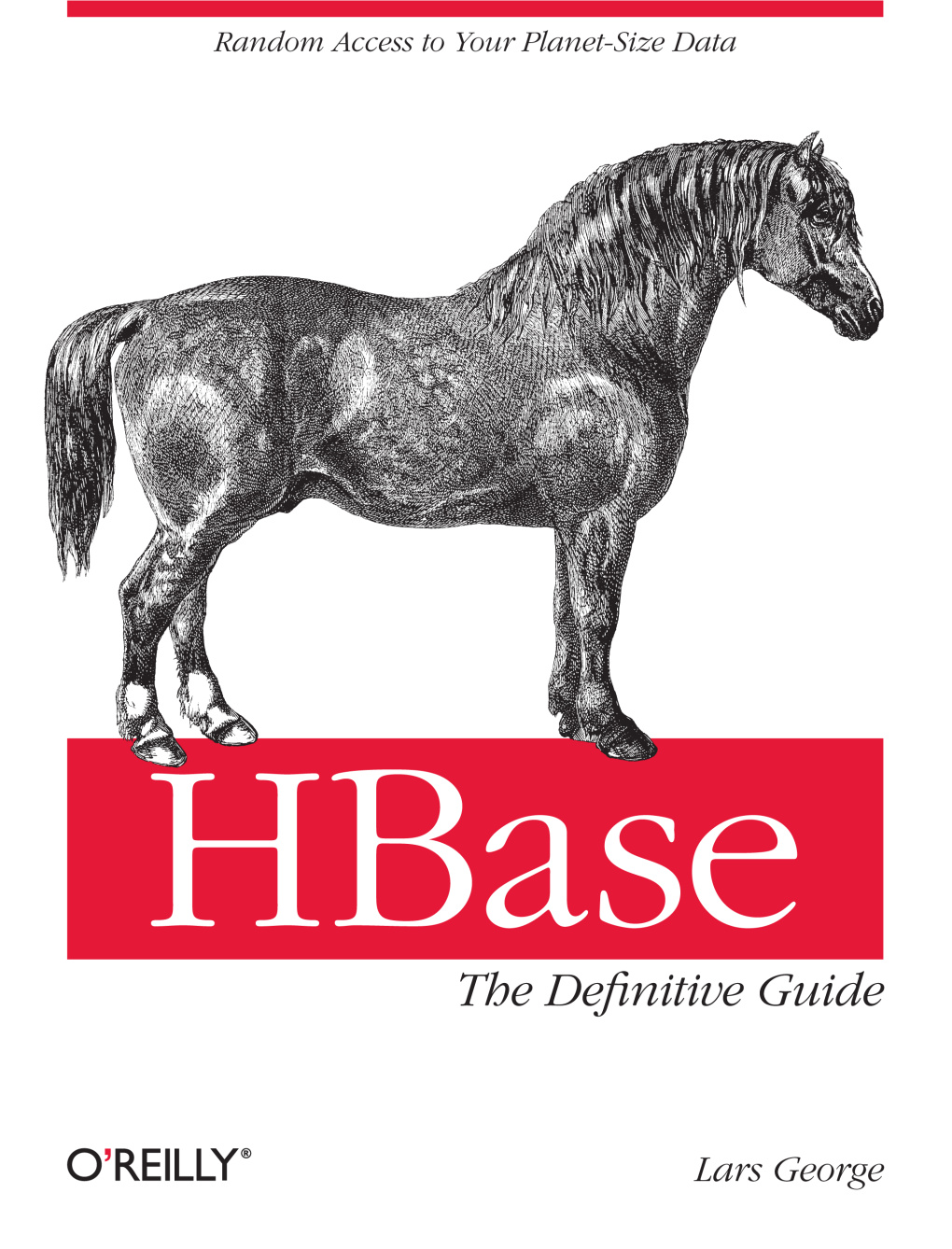 Hbase: the Definitive Guide