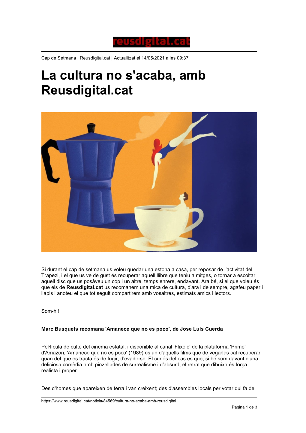 La Cultura No S'acaba, Amb Reusdigital.Cat