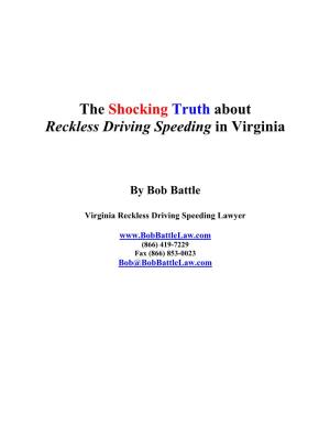 The Shocking Truth About Reckless Driving Speeding in Virginia