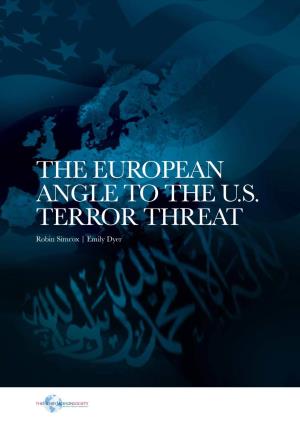 The European Angle to the U.S. Terror Threat Robin Simcox | Emily Dyer