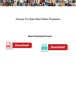 Houses for Sale West Wales Properties