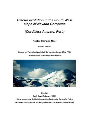 Glacier Evolution in the South West Slope of Nevado Coropuna