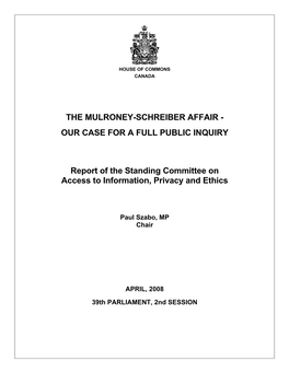 The Mulroney-Schreiber Affair - Our Case for a Full Public Inquiry