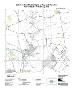 Definitive Map of Public Rights of Way for Oxfordshire Relevant Date: 21St February 2006 Colour SHEET SU 69 SW