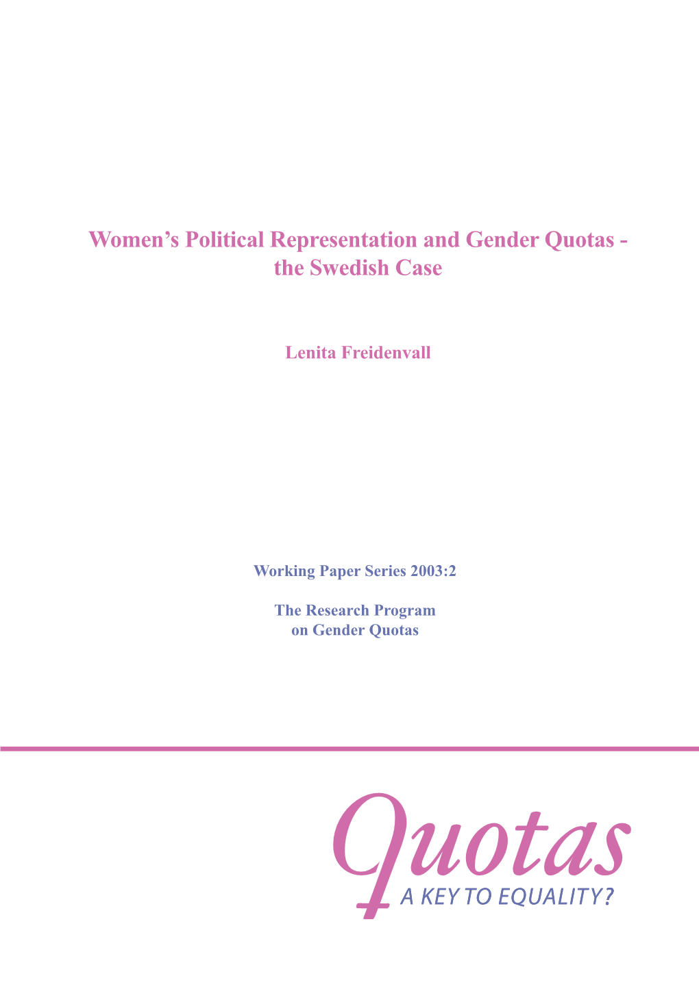 Women's Political Representation and Gender Quotas