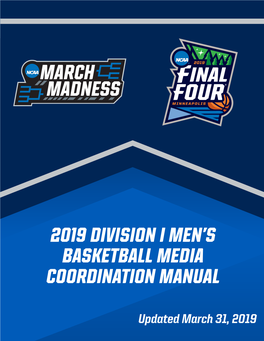 2019 Division I Men's Basketball Media Coordination Manual