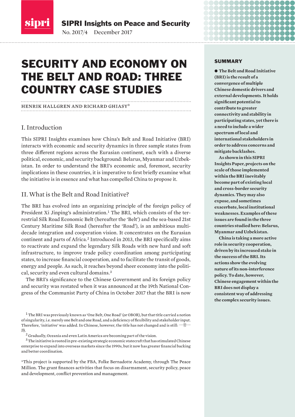 Security and Economy on the Belt and Road: Three Country