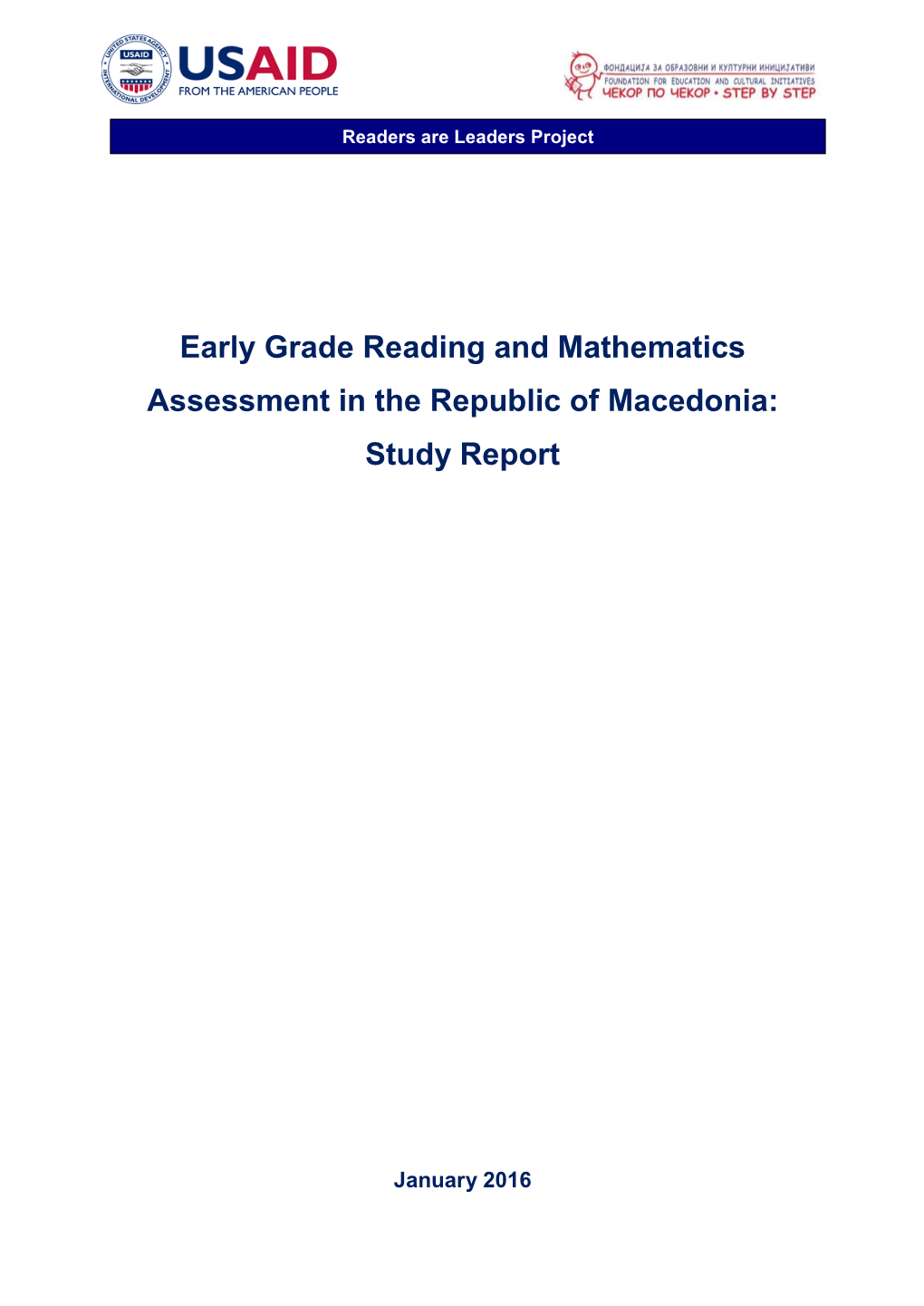 Early Grade Reading and Mathematics Assessment in the Republic of Macedonia: Study Report